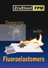 ZruElast FPM Designing with Fluoroelastomers (Viton, FKM, FPM)